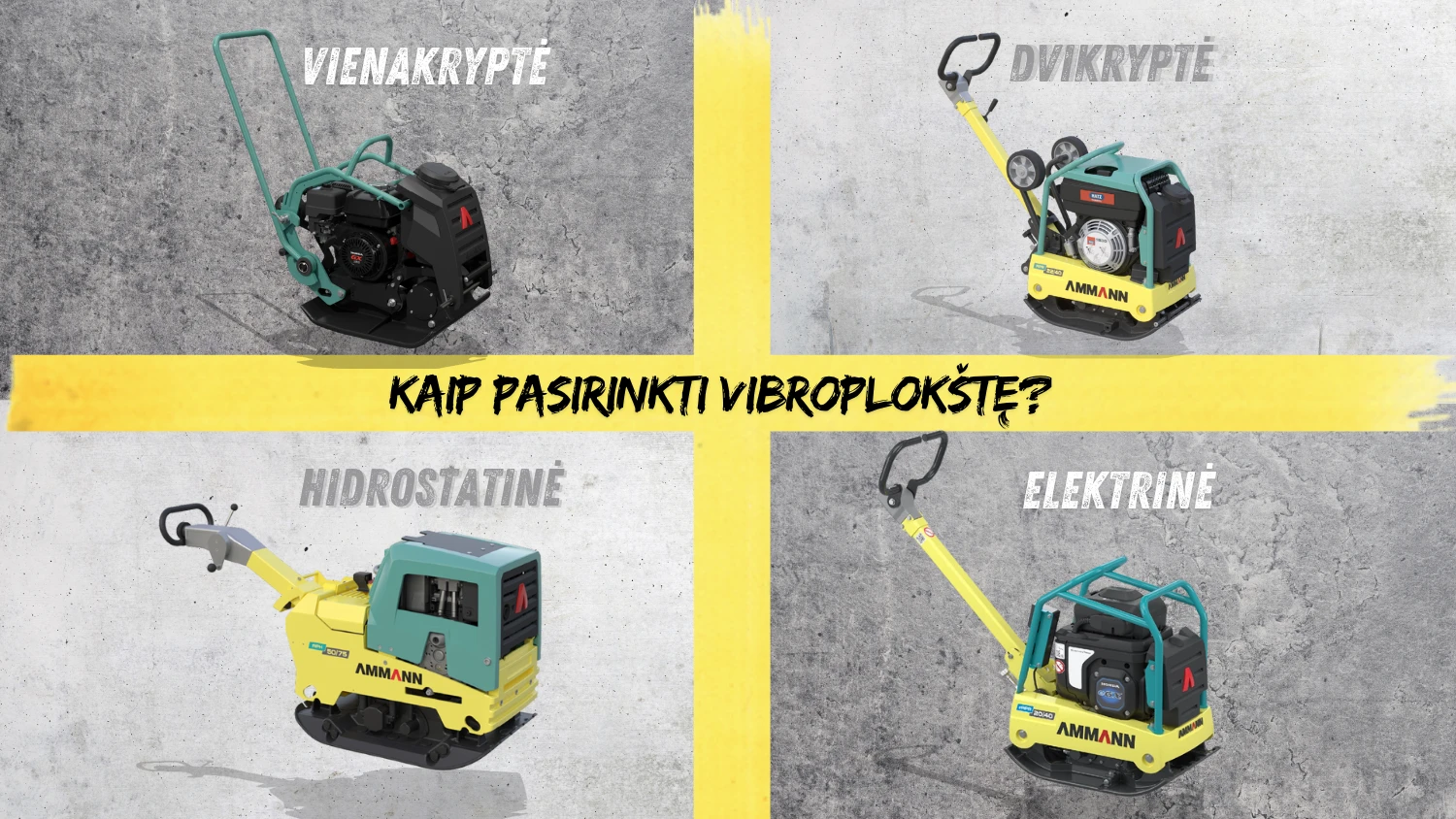 Kaip pasirinkti vibroplokštę? Privalumai trūkumai. Ammann